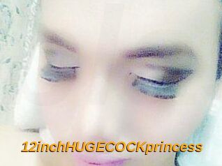 12inchHUGECOCKprincess