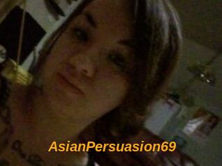 AsianPersuasion69