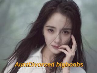 AuntDivorced_bigboobs