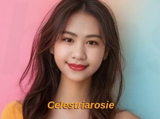 Celestriarosie