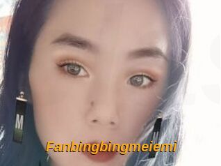 Fanbingbingmeiemi