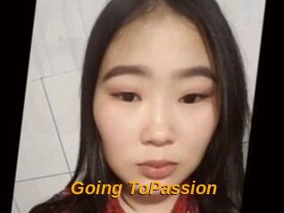 Going_ToPassion