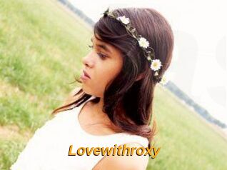 Lovewithroxy