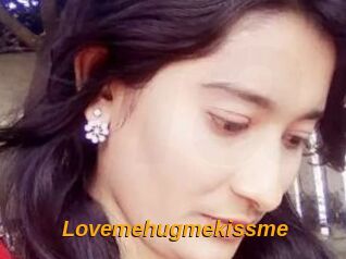 Lovemehugmekissme