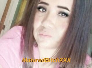 MaturedBitchXXX