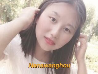 Nanawanghou
