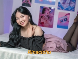 Rinacichu