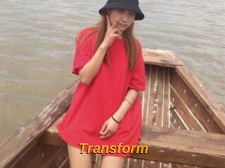 Transform