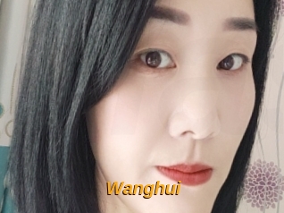 Wanghui