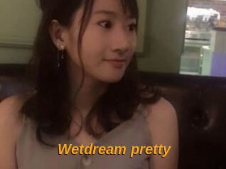 Wetdream_pretty
