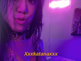 Xxxkatanaxxx