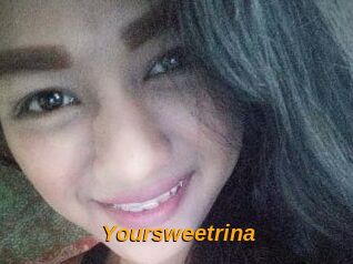 Yoursweetrina